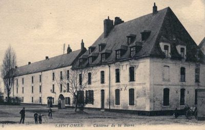 Saint Omer - Kazerne de la Barre