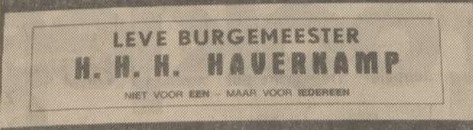 Leve burgemeester Haverkamp - Dagblad Tubantia, 14 mei 1969