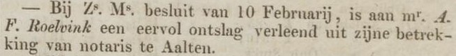 Notaris A.F. Roelvink, eervol ontslag - Opregte Haarlemsche Courant, 16-02-1852